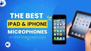 best microphone for ipad