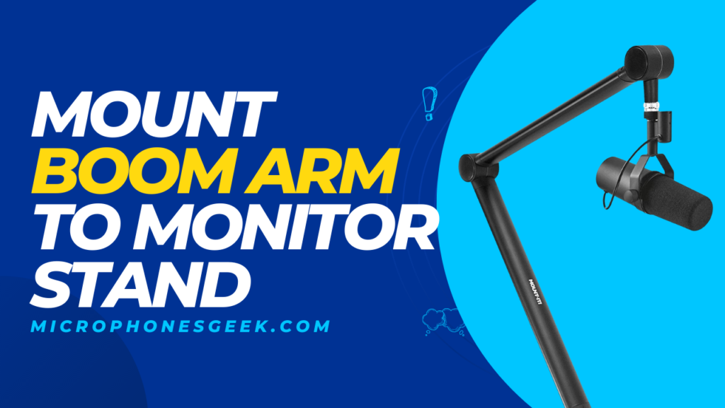 How to Mount Boom Arm to Monitor Stand