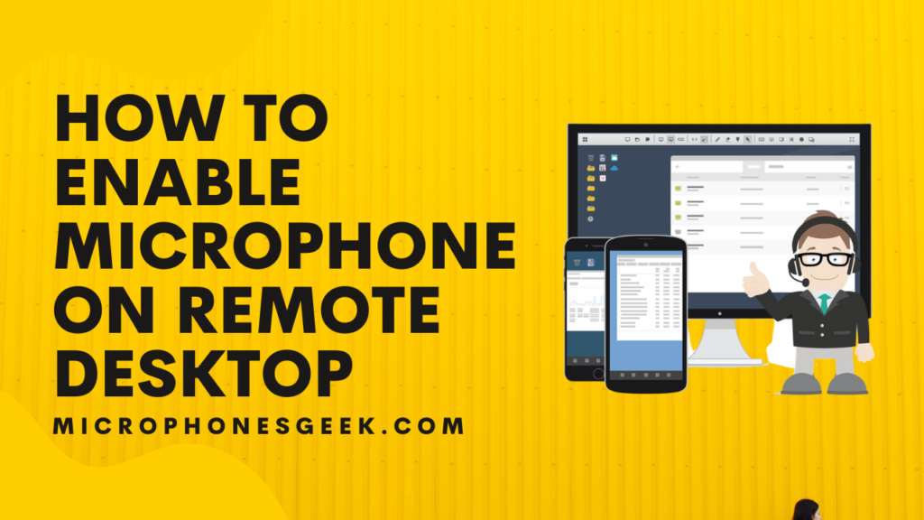 How to Enable a Microphone on Remote Desktop
