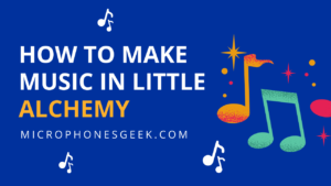 How to Make Music in Little Alchemy